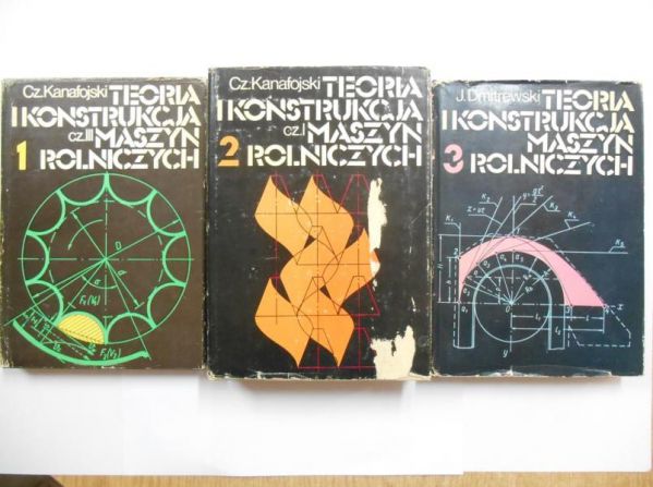 Teoria i konstrukcja maszyn rolniczych, Tom I-III