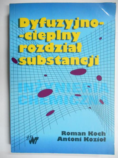 Dyfuzyjno-cieplny rozdział substancji