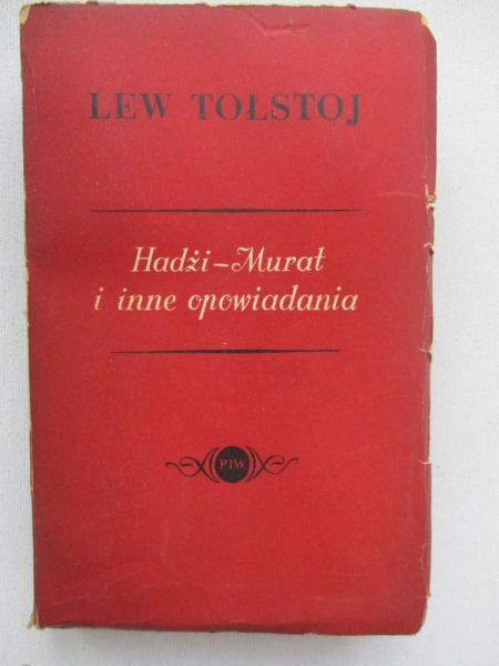 Hadżi – Murat i inne opowiadania