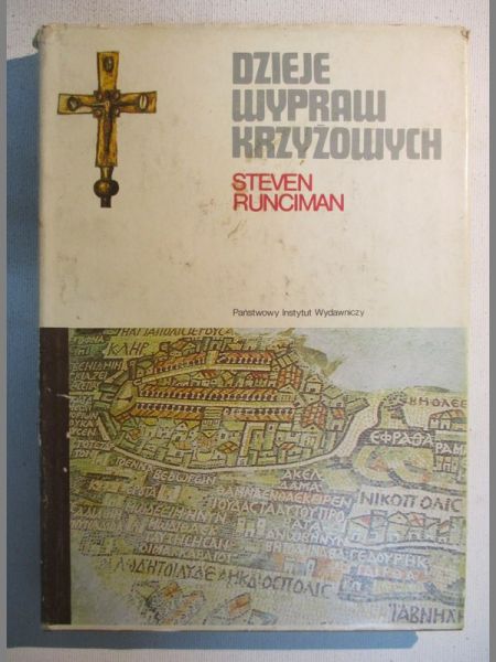 Dzieje wypraw krzyżowych, t. 1