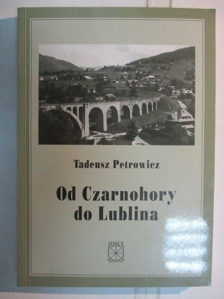 Od Czarnohory do Lublina