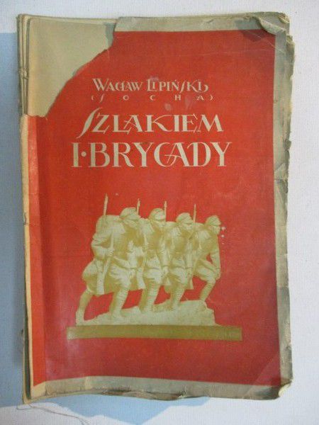 Szlakiem I Brygady,  1928 r.