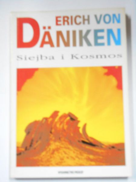 Daniken von Erich - Siejba i Kosmos