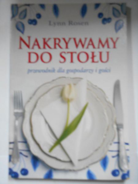 Rosen Lynn - Nakrywamy do stołu