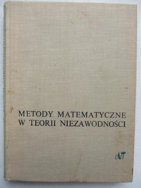 Gniedenko B. - Metody matematyczne w teorii niezawodności