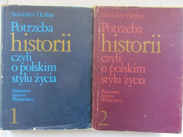 Potrzeba historii czyli o polskim stylu życia, Tom I-II