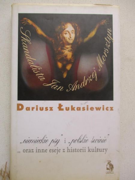"Niemieckie psy" i "polskie świnie" oraz inne eseje z historii kultury