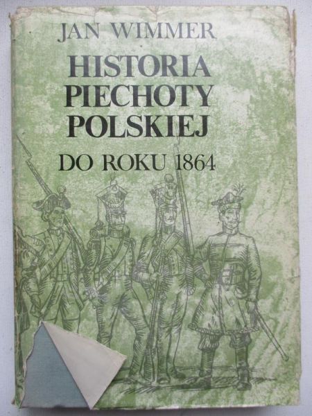 Historia piechoty polskiej do roku 1864