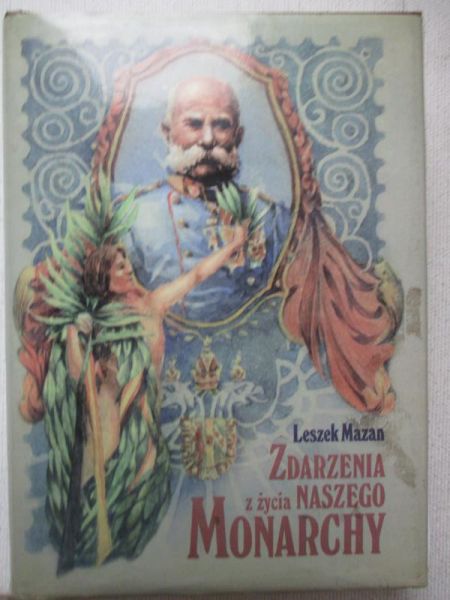 Mazan Leszek - Zdarzenia z życia naszego monarchy