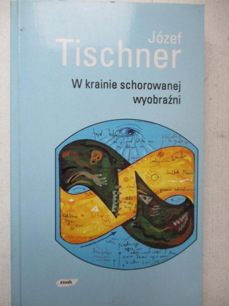 W krainie schorowanej wyobraźni