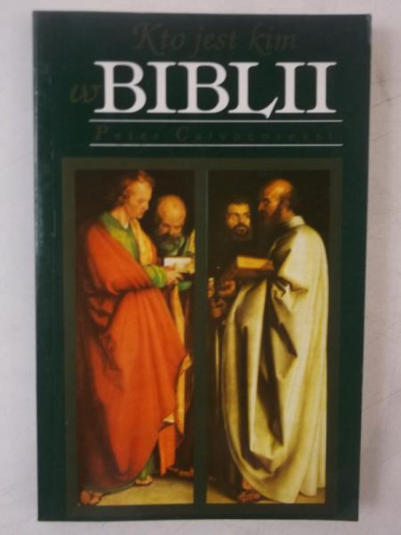 Calvocoressl Peter - Kto jest kim w Biblii