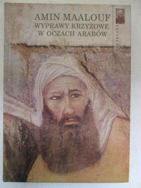 Wyprawy krzyżowe w oczach Arabów