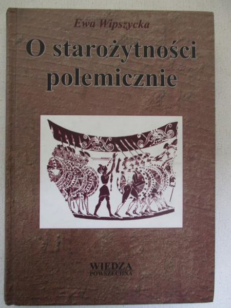 O starożytności polemicznie
