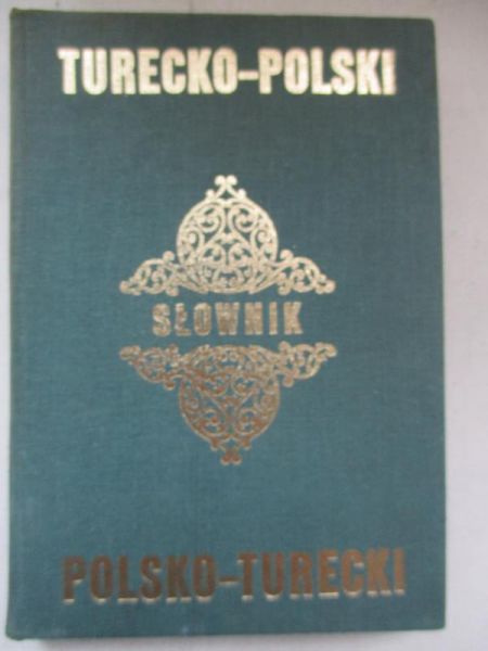 Słownik - Turecko-Polski. Polsko-Turecki