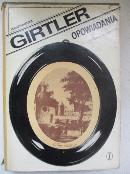 Girtler Kazimierz - Opowiadania