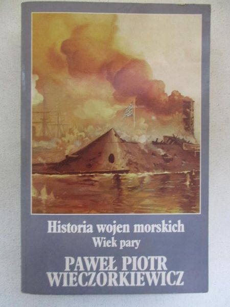Historia wojen morskich. Wiek pary