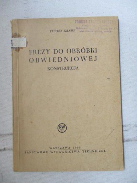 Frezy do obróbki obwiedniowej