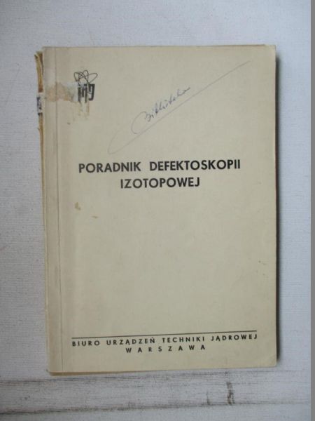 Poradnik defektoskopii izotopowej