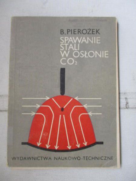 Pierożek B. - Spawanie stali w osłonie CO2