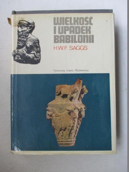 Wielkość i upadek Babilonii