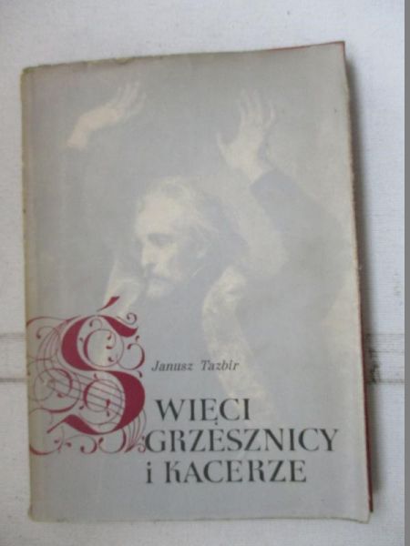 Święci grzesznicy i kacerze