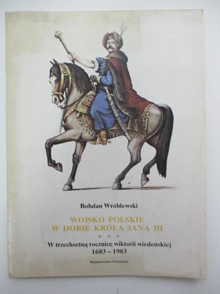 Wojsko polskie w dobie króla Jana III
