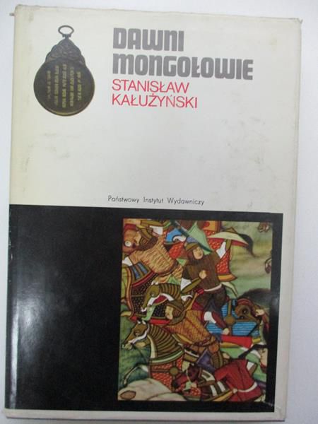 Kałużyństki - Dawni Mongołowie