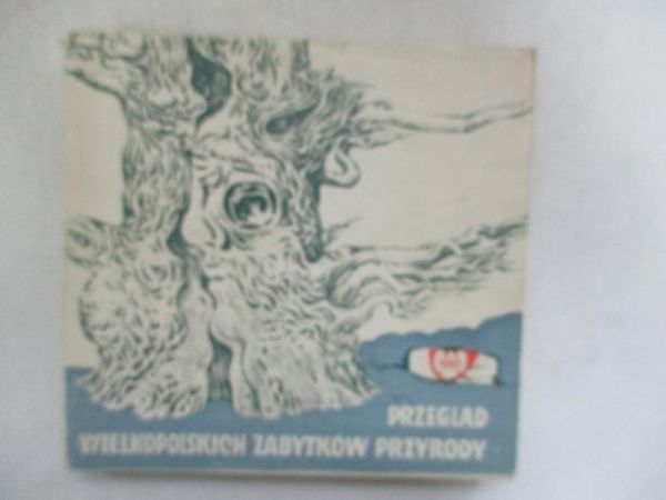 Przegląd wielkopolskich zabytków przyrody