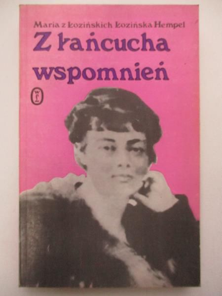 Łozińska-Hempel  - Z łańcucha wspomnień