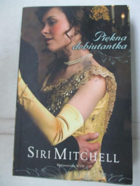 Mitchell Siri - Piękna debiutantka