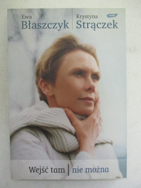 Wejść tam nie można