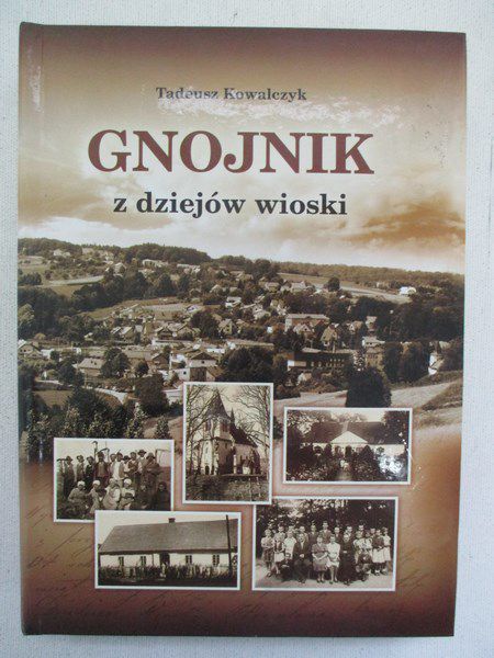 Gnojnik. Z dziejów wioski