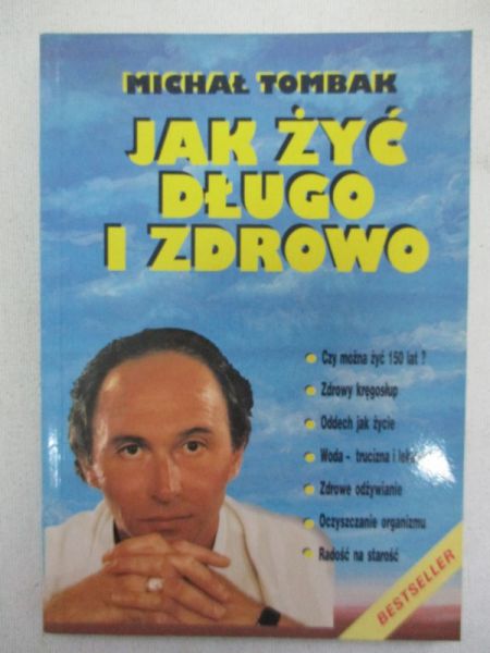 Jak żyć długo i zdrowo
