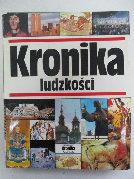 Michalik Marian B. (red.) - Kronika ludzkości
