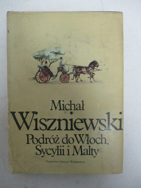 Podróź do Włoch, Sycylii i Malty