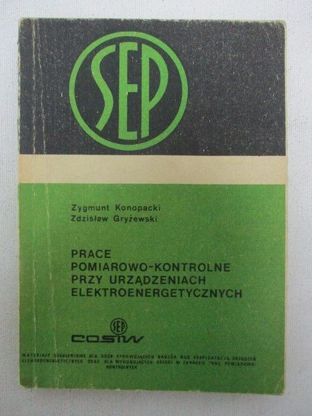 Prace pomiarowo-kontrolne przy urządzeniach elektroenergetycznych