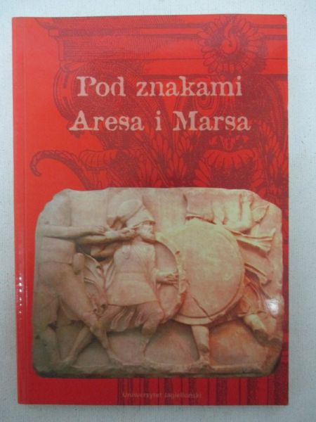 Pod znakami Aresa i Marsa