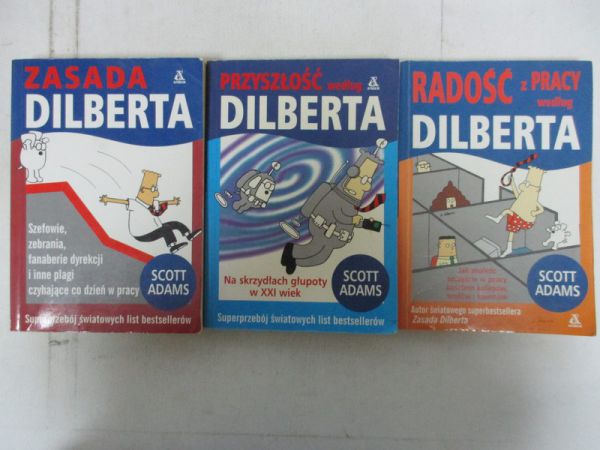 Adams Scott - Zasada Dilberta / Przyszłość według Dilberta / Radość z pracy według Dilberta