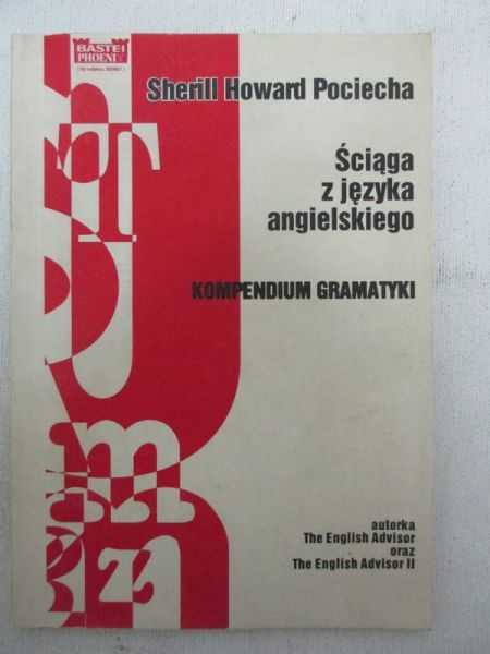 Ściąga z języka angielskiego. Kompendium gramatyki