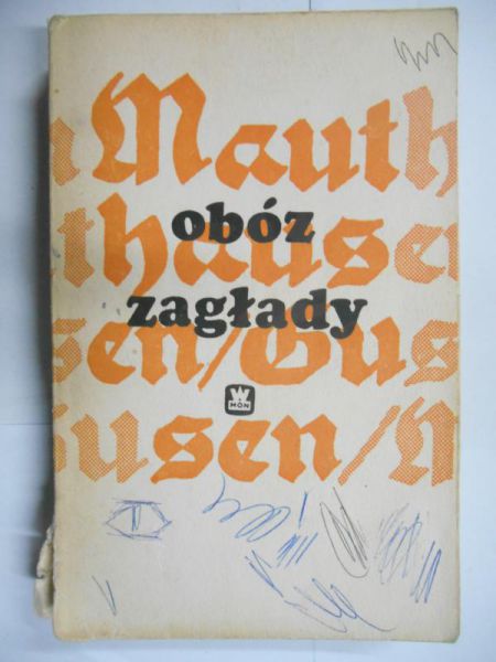 Dobosiewicz Stanisław - Mauthausen Gusen Obóz zagłady