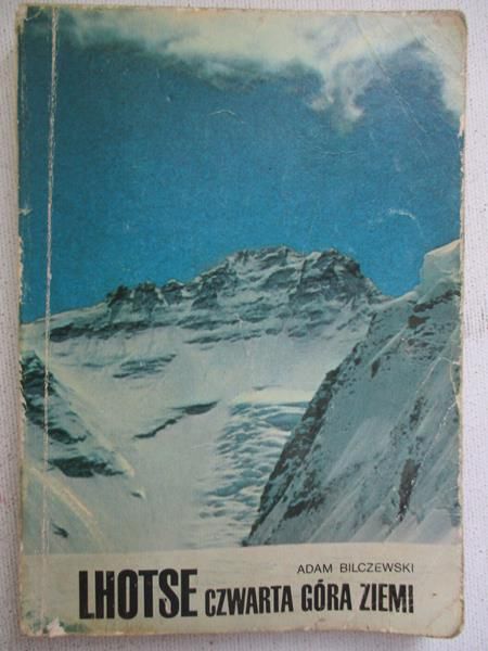 Bilczewski Adam - Lhotse - czwarta góra ziemi
