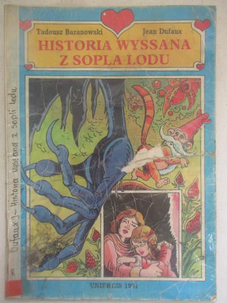 Historia wyssana z sopla lodu
