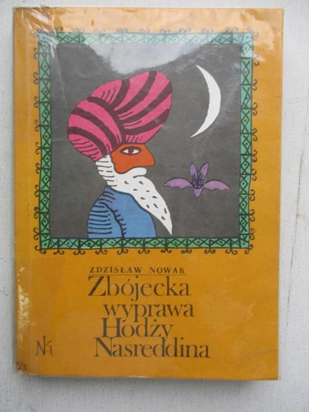 Zbójecka wyprawa Hodży Nasreddina