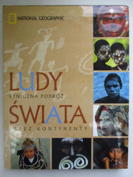 Ludy, etniczna podróż swiata przez kontynenty