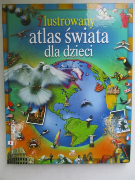 Ilustrowany atlas świata dla dzieci