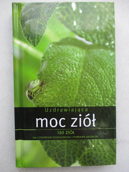 Uzdrawiająca moc ziół