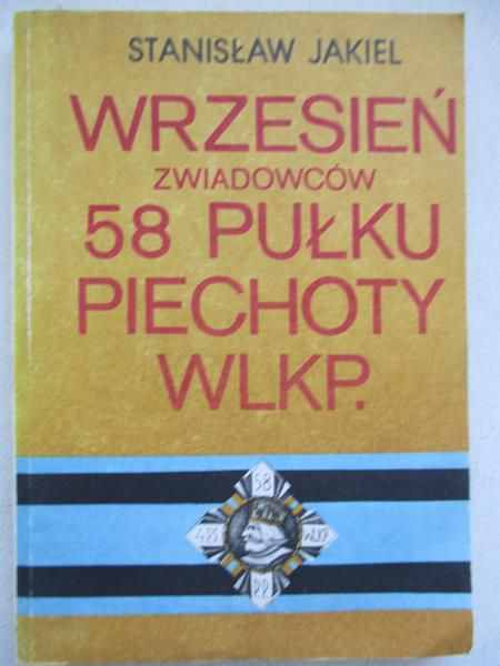 Wrzesień zwiadowców 58 pułk piechoty wlkp.