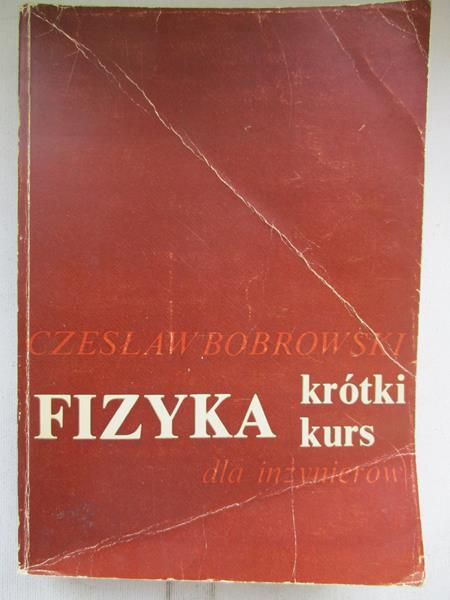 Fizyka krótki kurs dla inżynierów