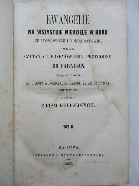 Ewangelie na wszystkie niedziele w roku Tom II, 1853 r.