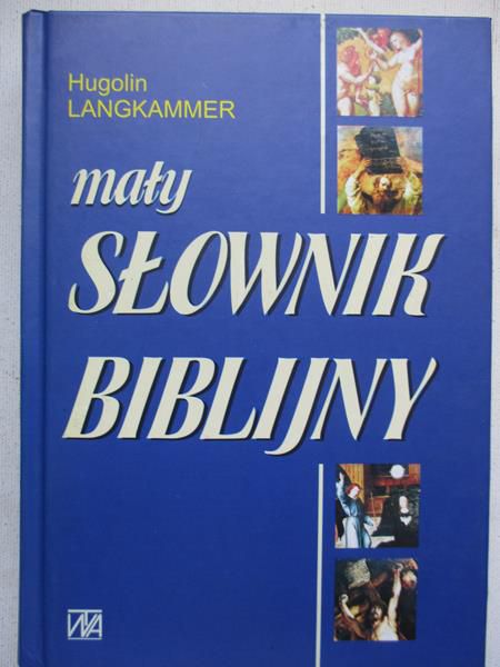 Langkammer Hugolin - Mały słownik biblijny